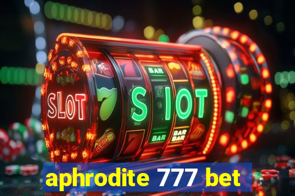 aphrodite 777 bet